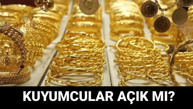 Bayramda Kuyumcular Açık mı? Merak Edilen Cevaplar Burada!